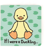 If I Were a Ducking Board Book